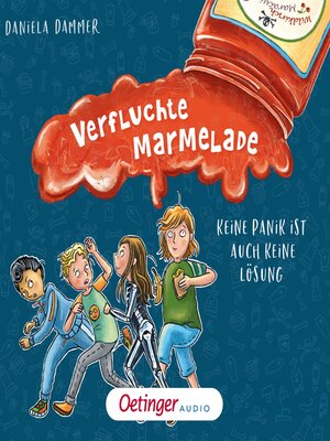 cover image of Verfluchte Marmelade. Keine Panik ist auch keine Lösung